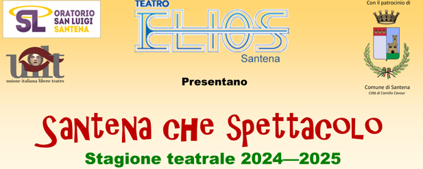 Stagione 2024-2025 - Santena che spettacolo!